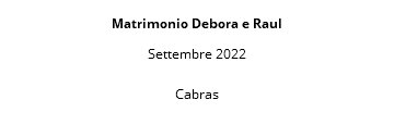  Matrimonio Debora e Raul Settembre 2022 Cabras